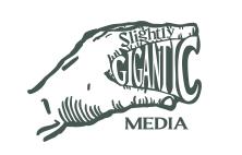 Slightly Gigantic Media